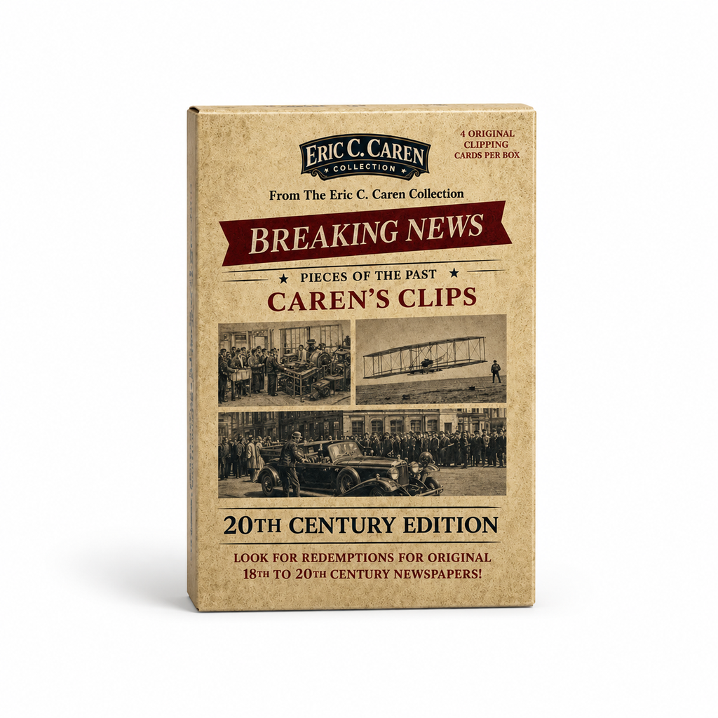 2026 Keepsake Pieces of the Past-Eric C. Caren Collection – Breaking News: Caren's Clips – 20th Century Edition Display